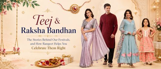 Teej and Raksha Bandhan