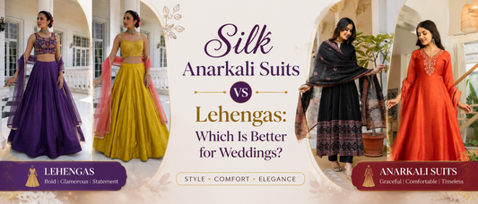Silk Anarkali Suits vs Lehengas